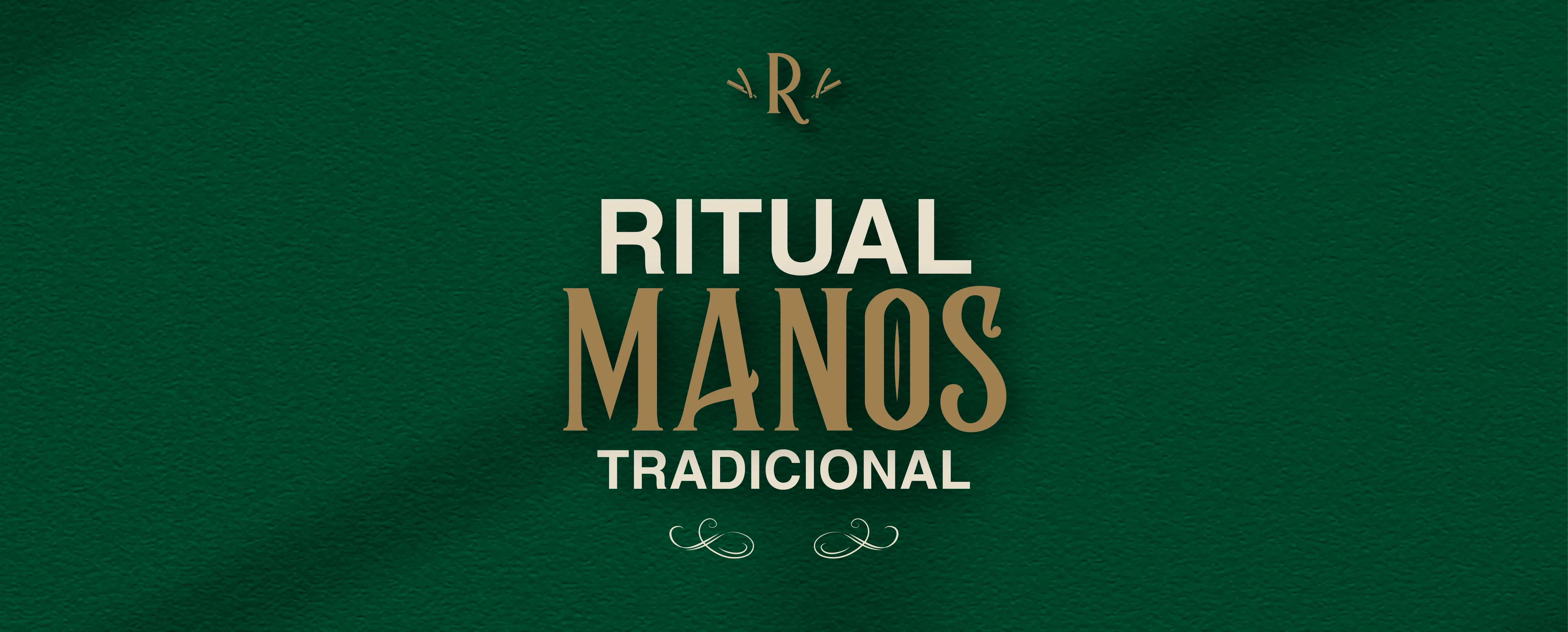 RITUAL MANOS (TRADICIONAL)